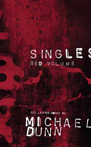 Suffer Singles Red Volume by Michael Dunn